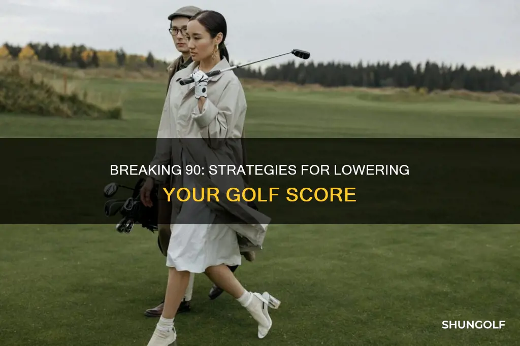 how to break 90 in golf