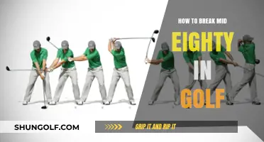 Mastering Your Golf Game: Strategies to Break Mid-Eighties Consistently