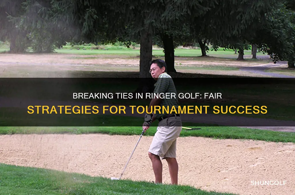 how to break ties in a ringer score golf tourney