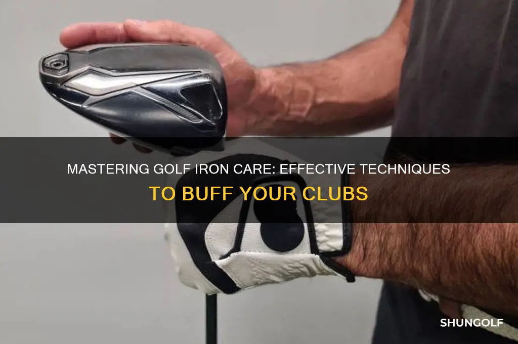 how to buff golf irons