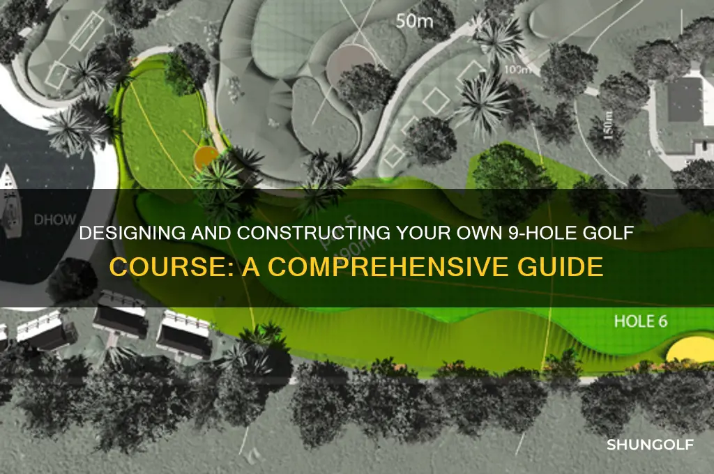 how to build a 9 hole golf course