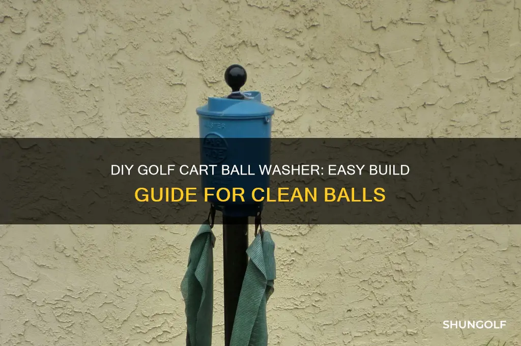 how to build a golf ball washer for golf cart