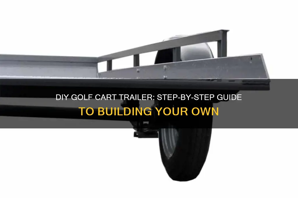 how to build a golf cart trailer