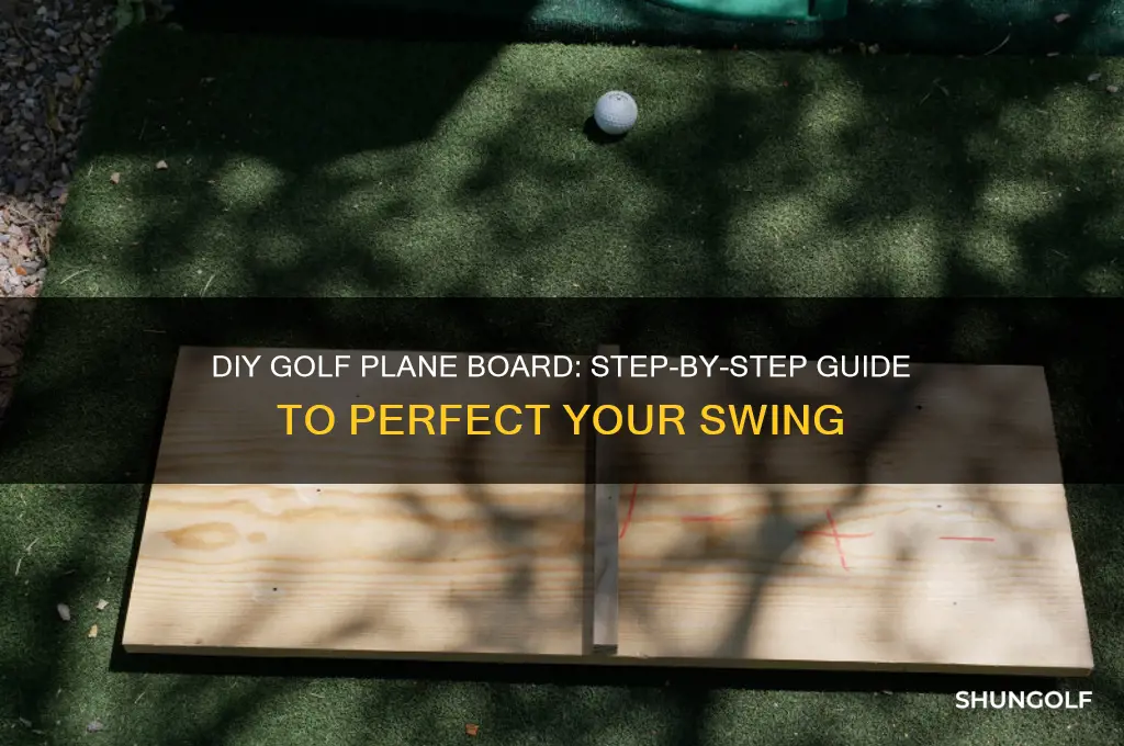 how to build a golf plane board