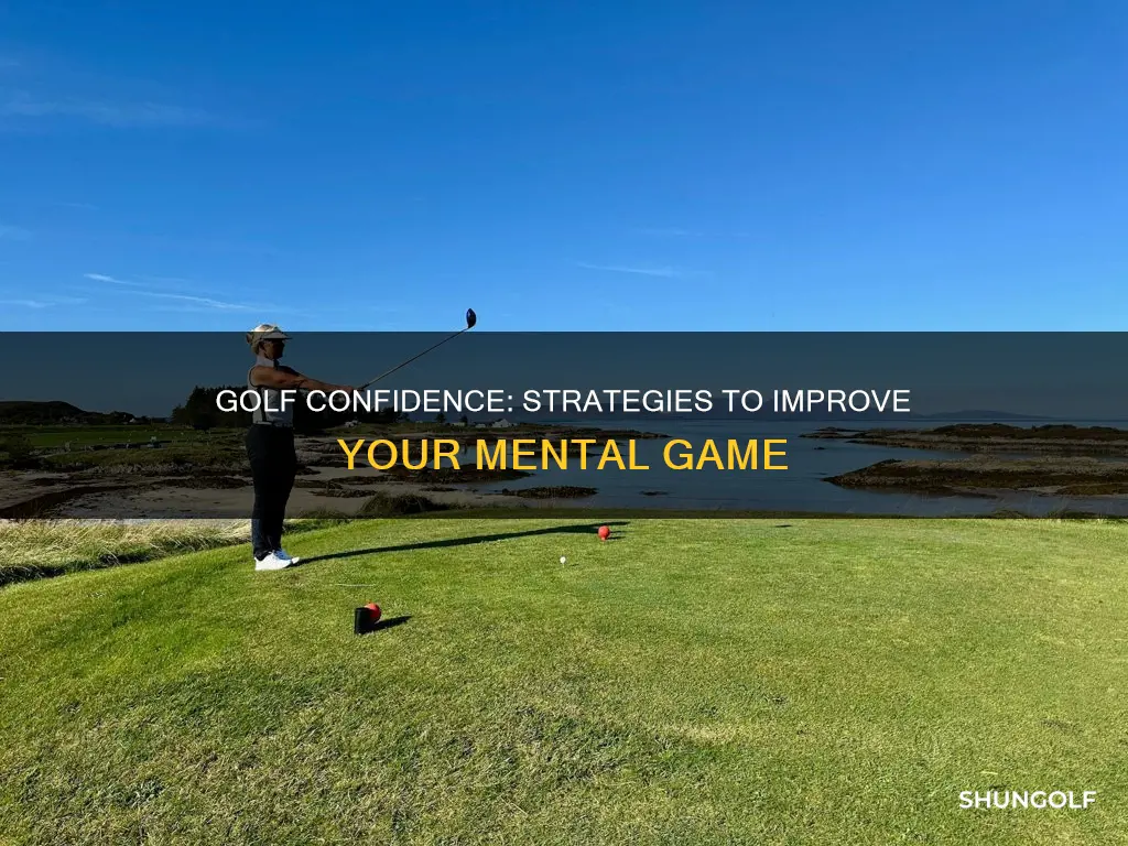 how to build confidence in golf