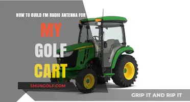 DIY FM Radio Antenna Guide for Your Golf Cart