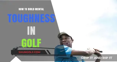 Mastering Mental Toughness: Strategies to Elevate Your Golf Game