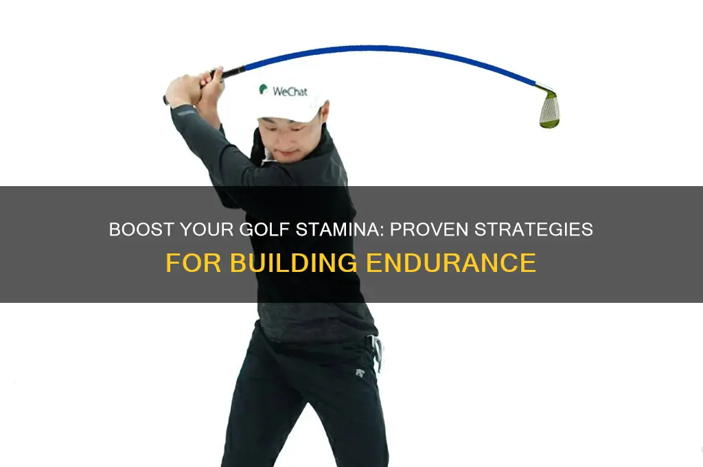 how to build up endurance for golf