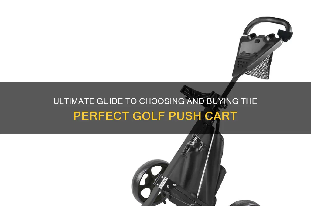 how to buy a golf push cart