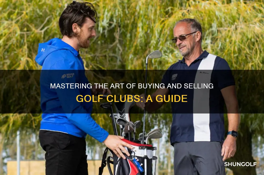 how to buy and sell golf clubs