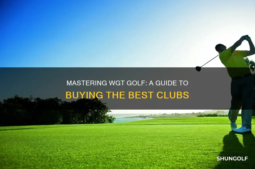how to buy clubs on wgt golf