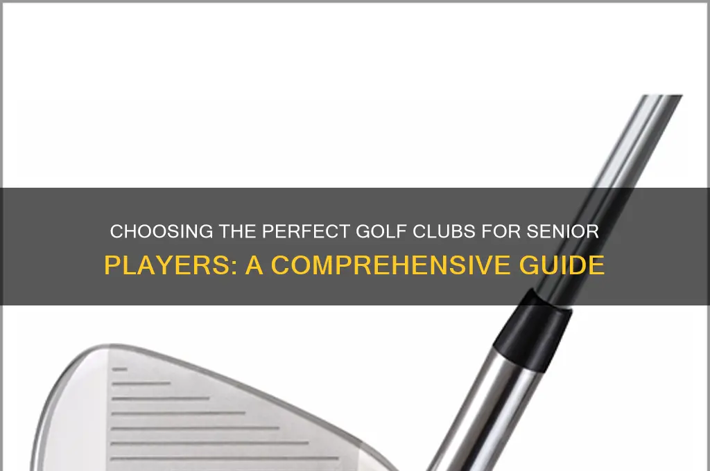 how to buy golf clubs seniors