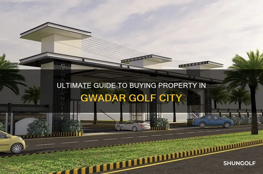 how to buy in gwadar golf city