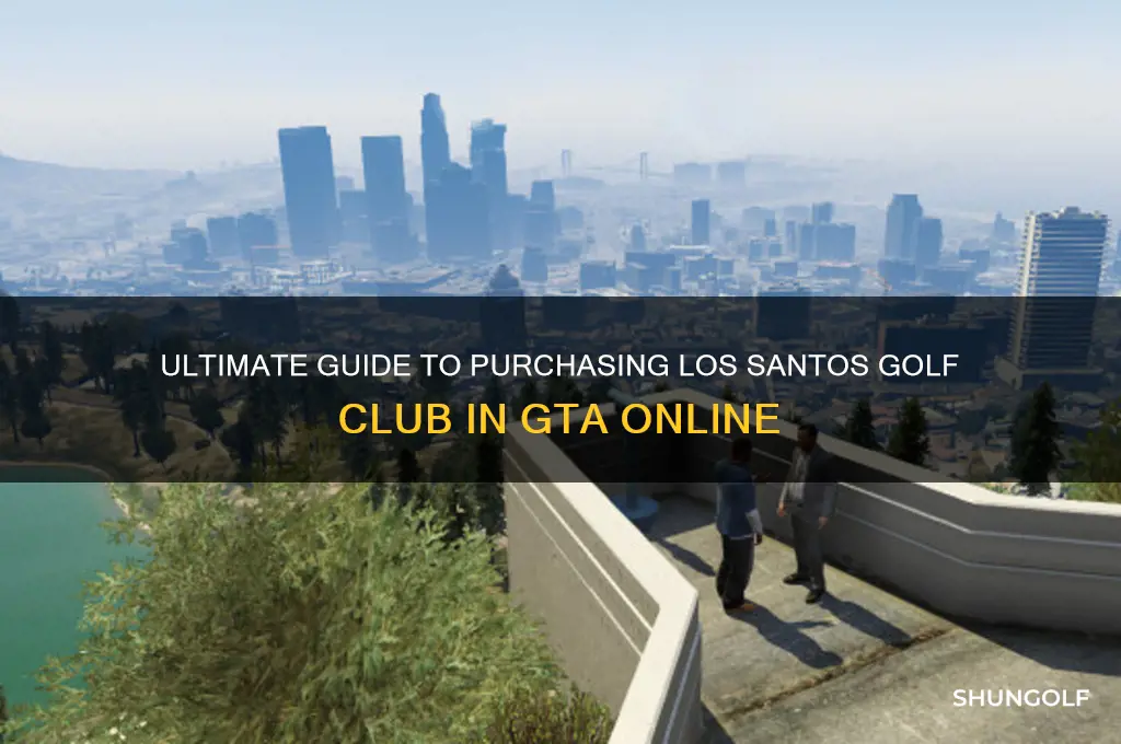 how to buy los santos golf club