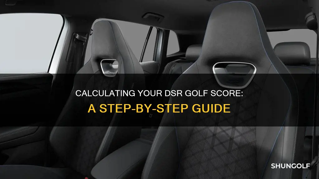 how to calculate dsr golf