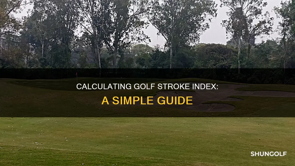 how to calculate golf stroke index