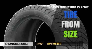 Golf Cart Tire Height Calculation: Decoding Size for Accurate Measurements