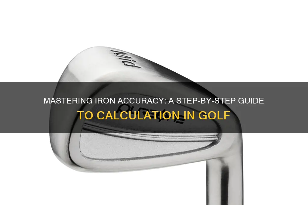 how to calculate iron accuracy golf