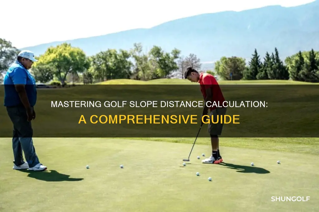 how to calculate slope distance in golf