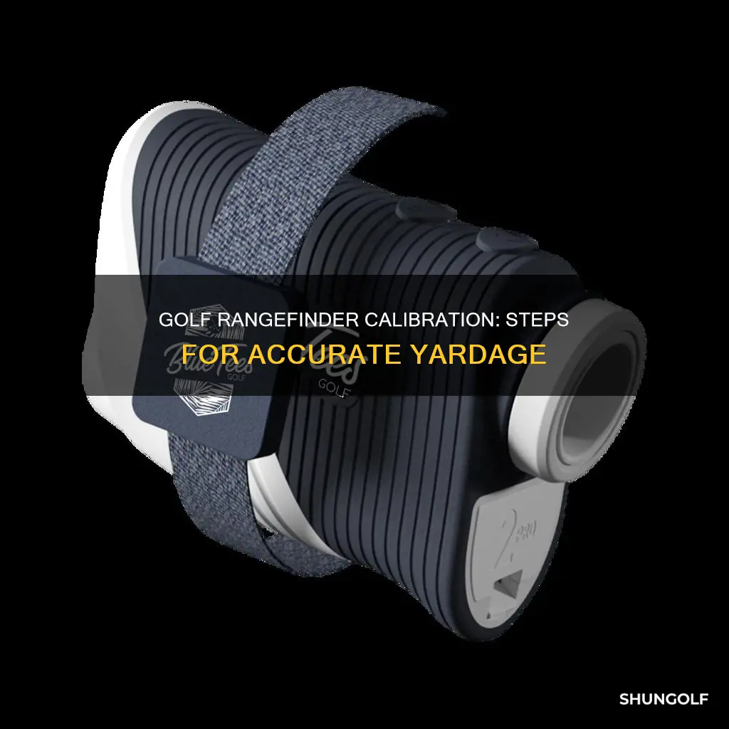 how to calibrate a golf rangefinder