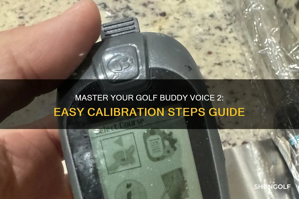 how to calibrate golf buddy voice 2