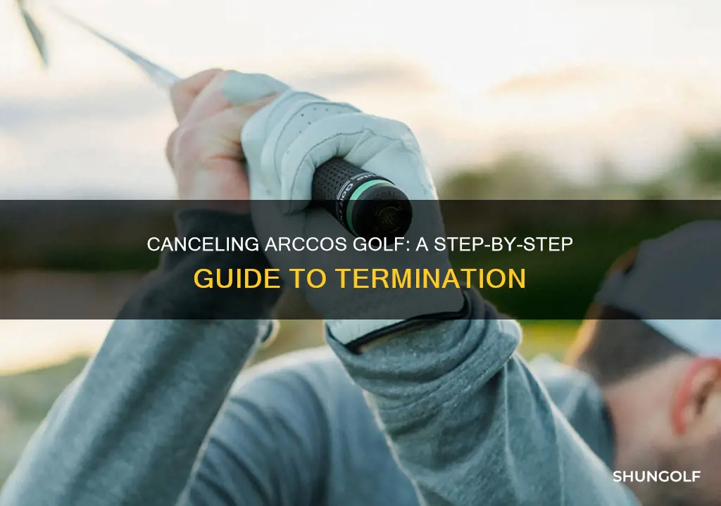 how to cancel arccos golf