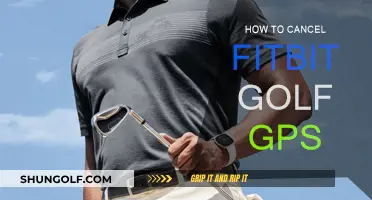 Cancelling Your Fitbit: A Guide to Unsubscribing from Golf GPS
