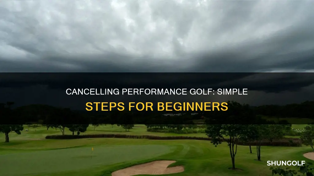 how to cancel performance golf