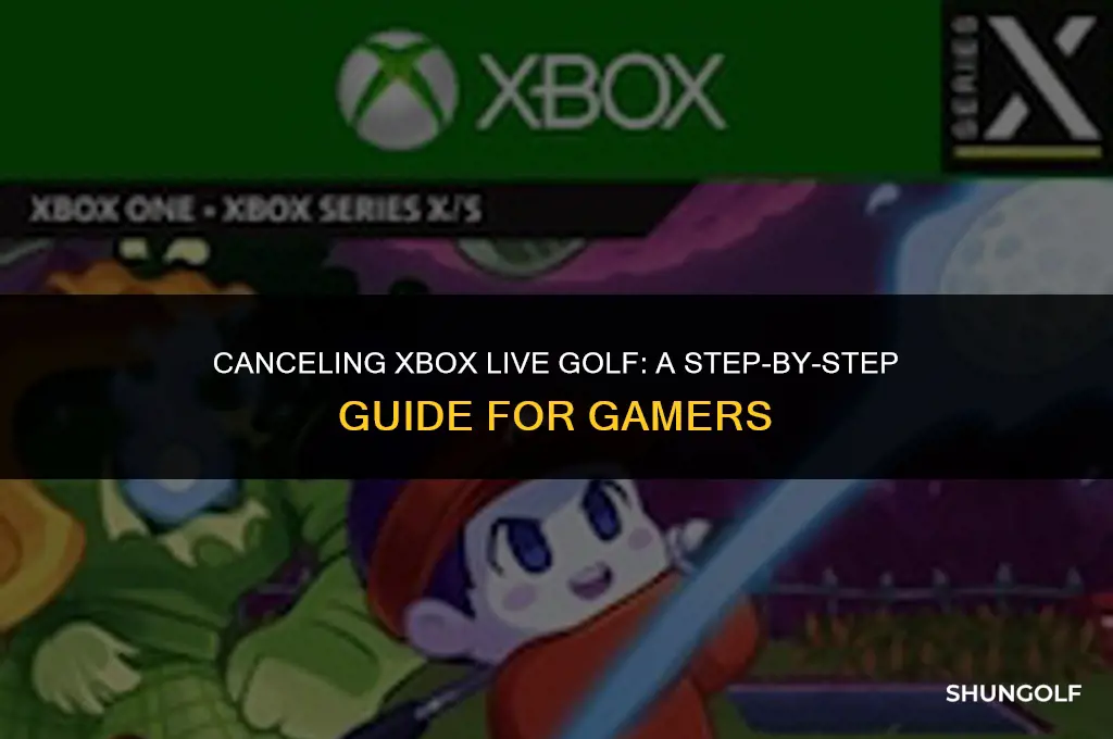 how to cancel xbox live golf