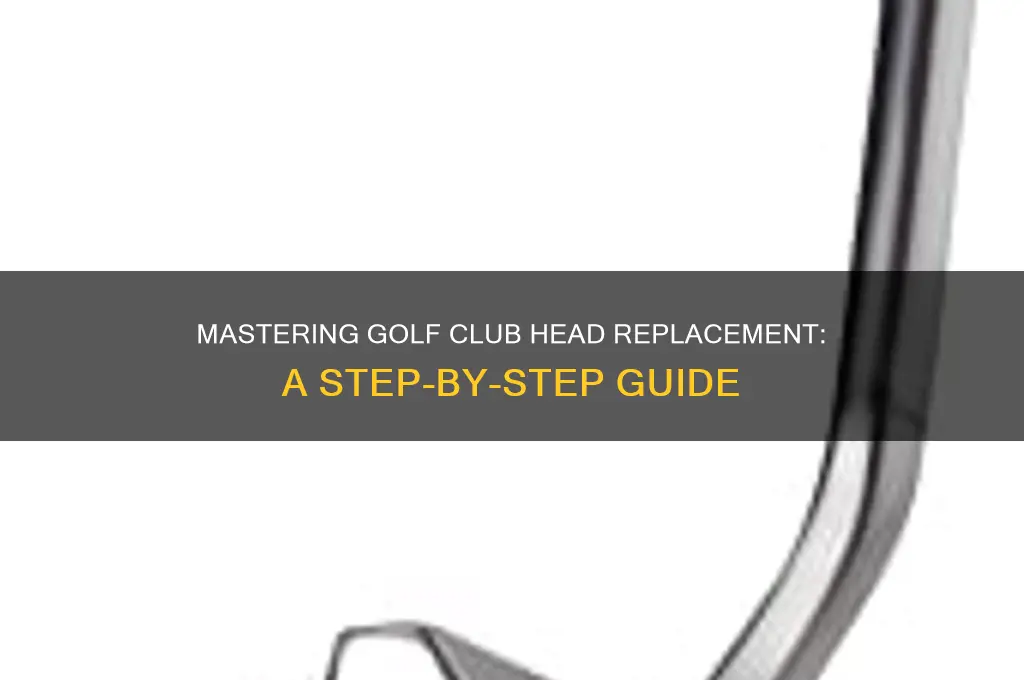 how to change a golf club head