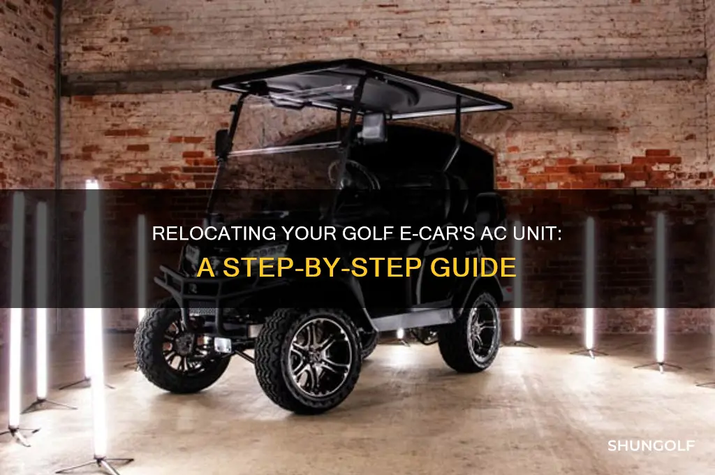 how to change ac location golf e car