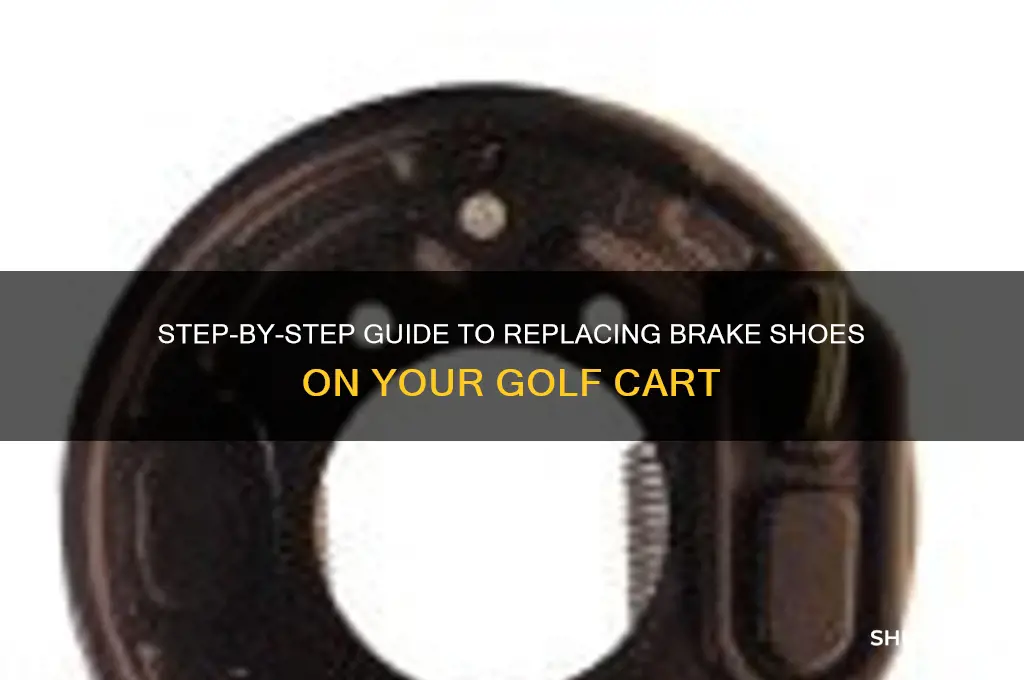 how to change brake shoes on a golf cart