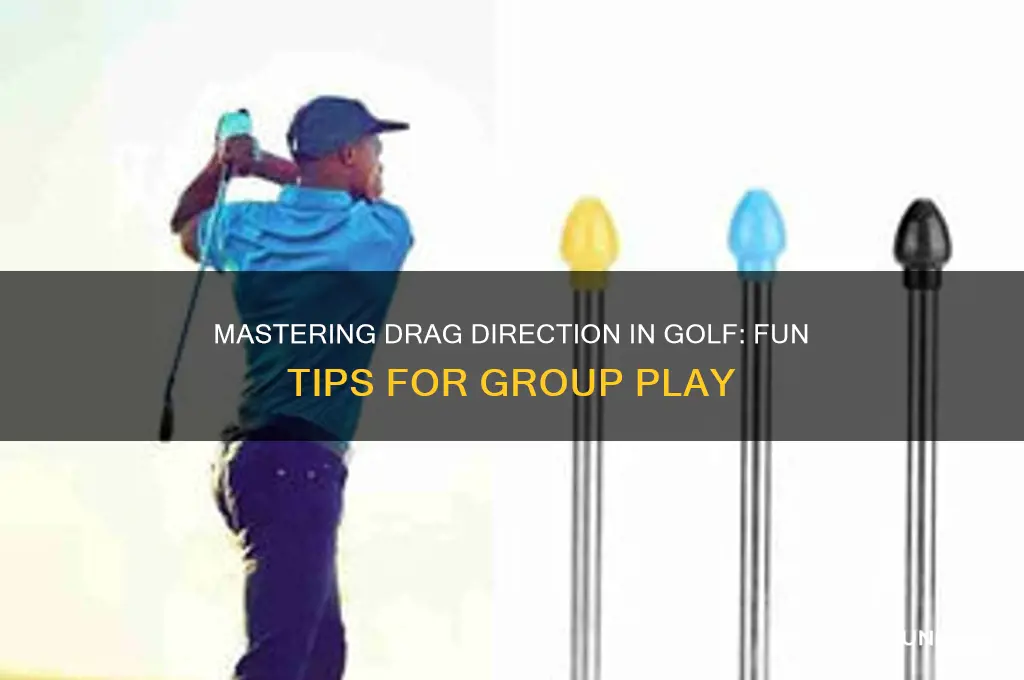 how to change drag direction golf with your friends