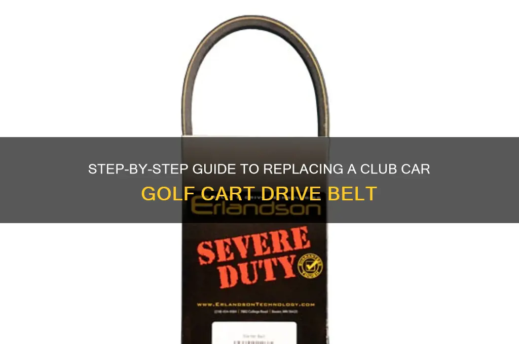 how to change drive belt on club car golf cart