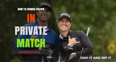 Switching Golfers in Private Matches: A Step-by-Step Guide