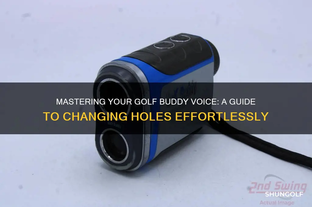 how to change holes on golf buddy voice