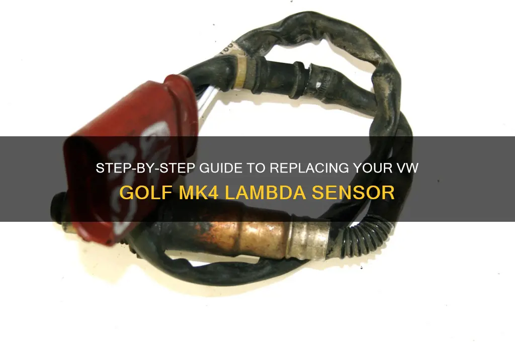 how to change lambda sensor golf mk4