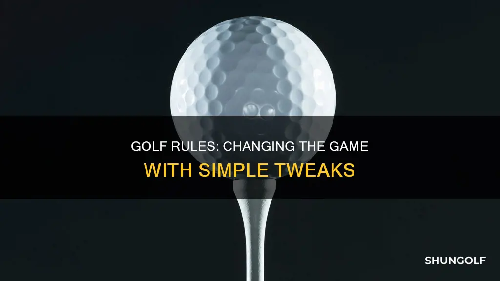 how to change rules of golf