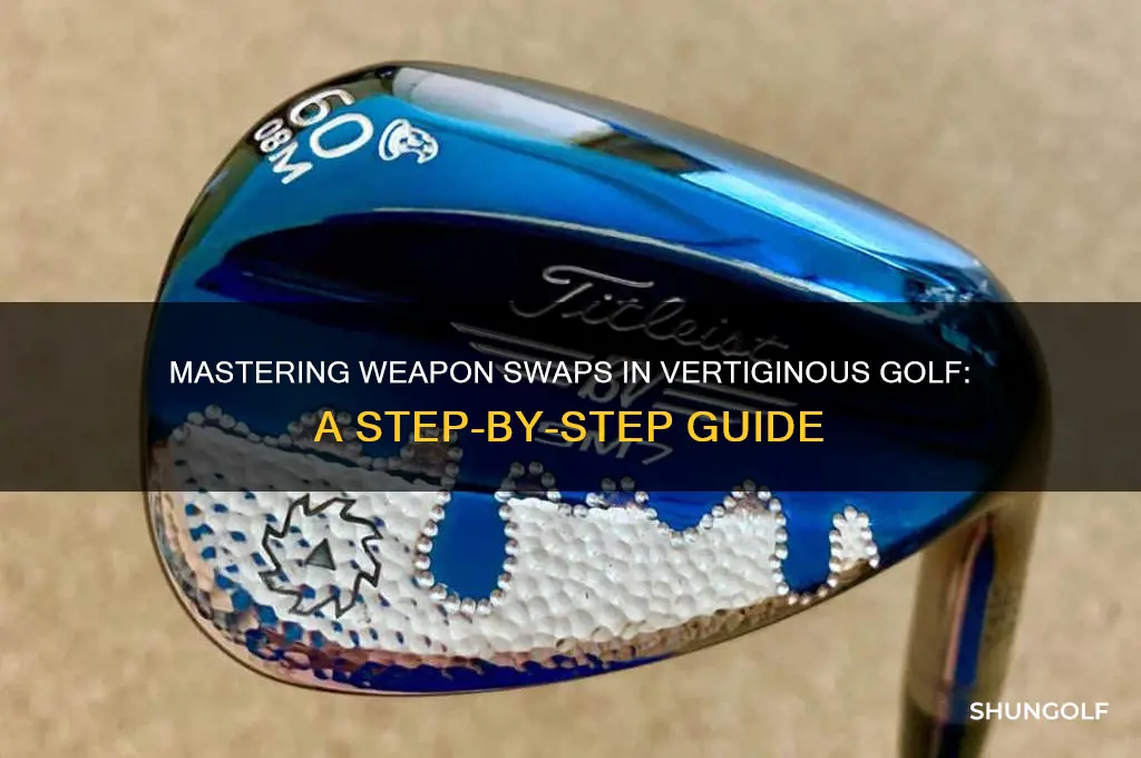 how to change weapons in vertiginous golf