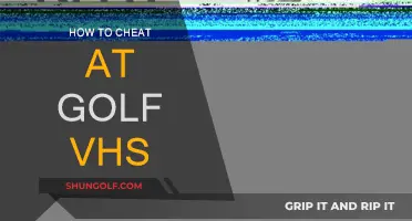 Cheating at Golf: VHS Secrets to Success