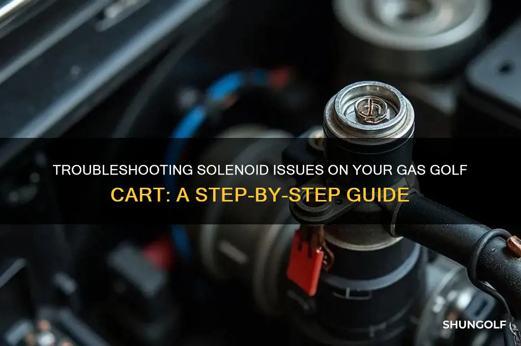 how to check a solenoid on a gas golf cart