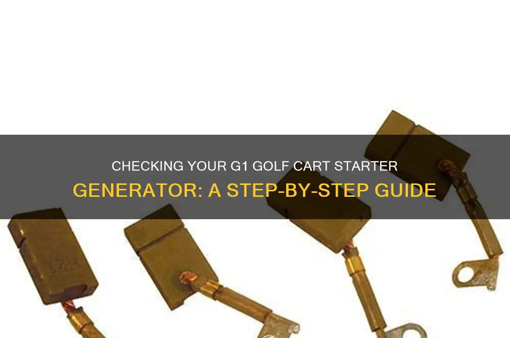 how to check g1 golf cart starter gen