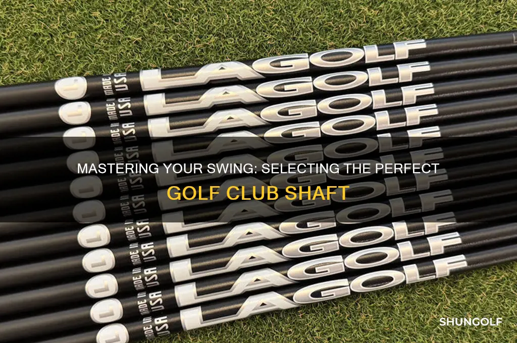 how to choose correct golf club shaft