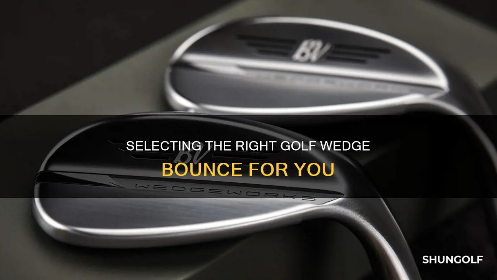 how to choose golf wedge bounce