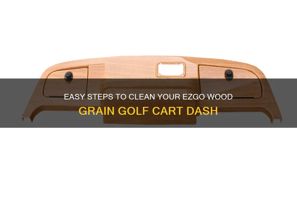 how to clean ezgo ezgo wood grain golf cart dash