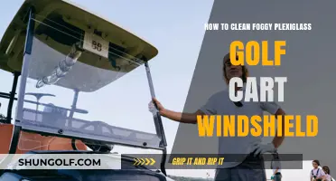 Clear Your View: Cleaning Foggy Plexiglass Golf Cart Windshields Easily