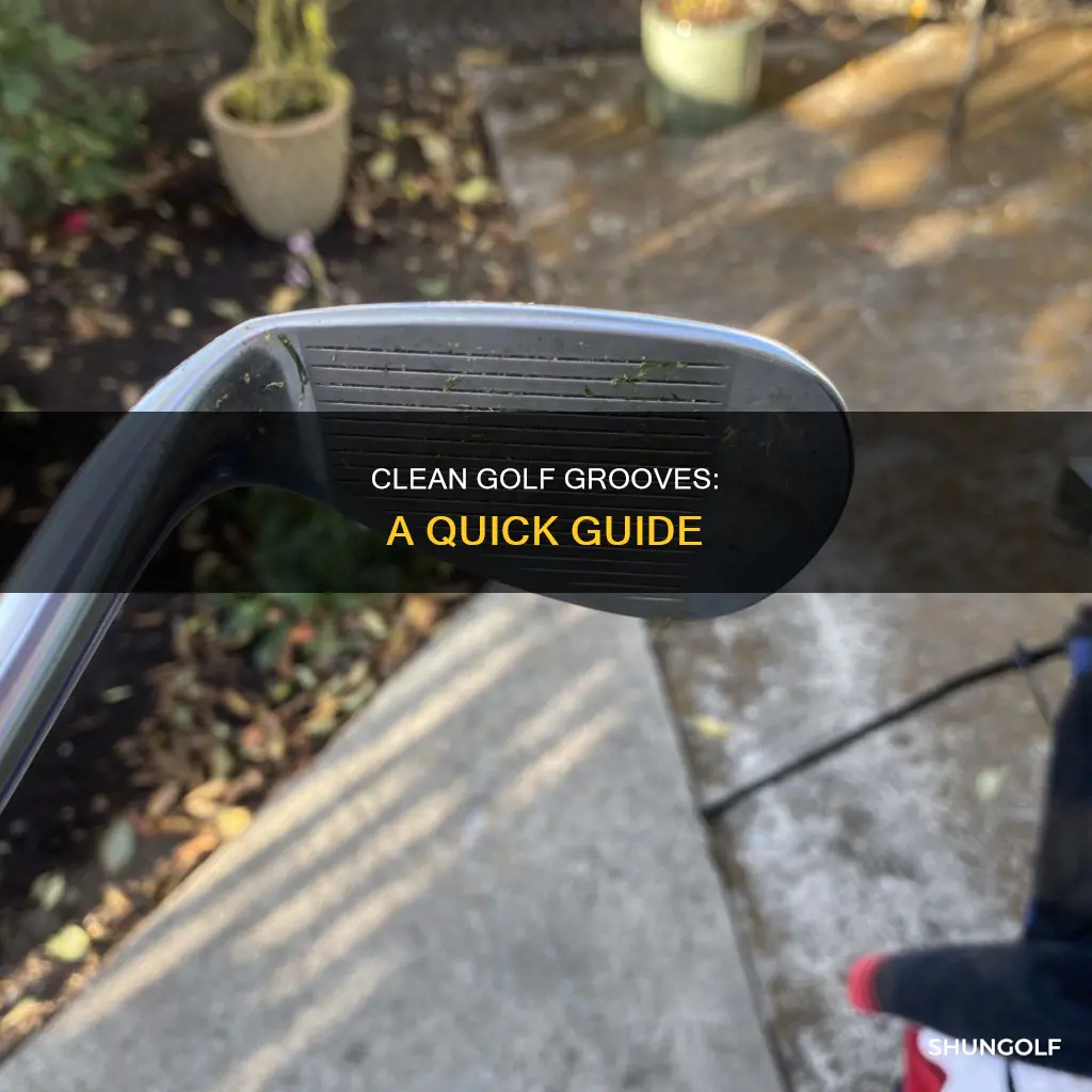 how to clean golf grooves