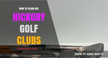 Revive Your Game: Cleaning and Restoring Old Hickory Golf Clubs