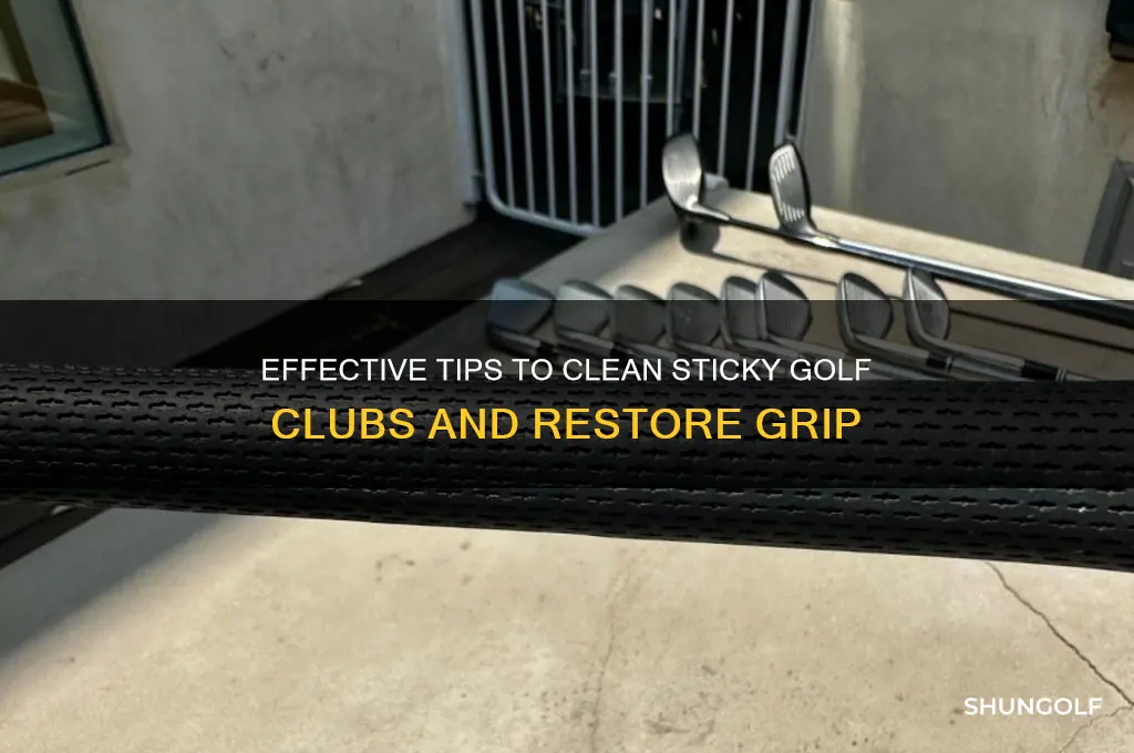 how to clean sticky golf clubs