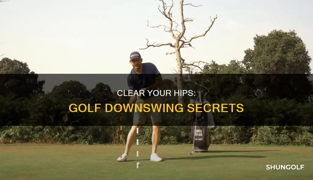 how to clear hips golf downswing
